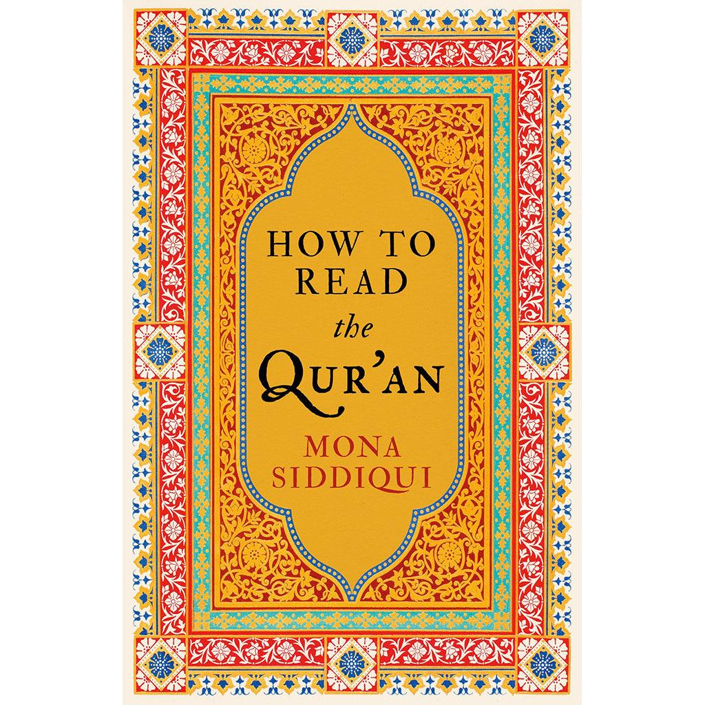 HOW TO READ THE QUR'AN\