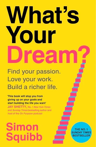 What's Your Dream?