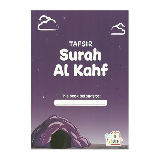 Tafsir Surah Al Kahf Tafsir Surah Al Kahf