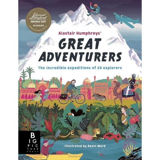 Alastair Humphreys’ Great Adventurers