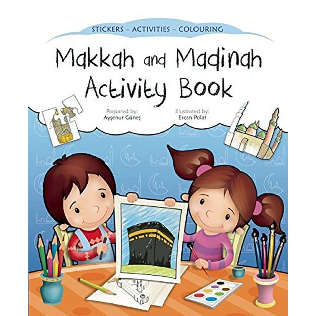 Makkah And Madeenah Activity Book