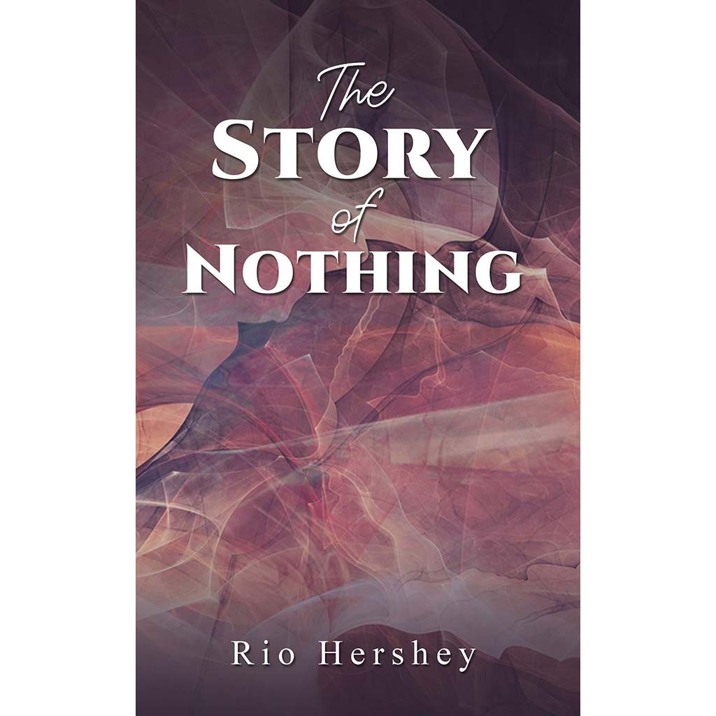 The Story Of Nothing