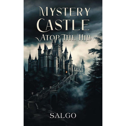Mystery Castle Atop The Hill