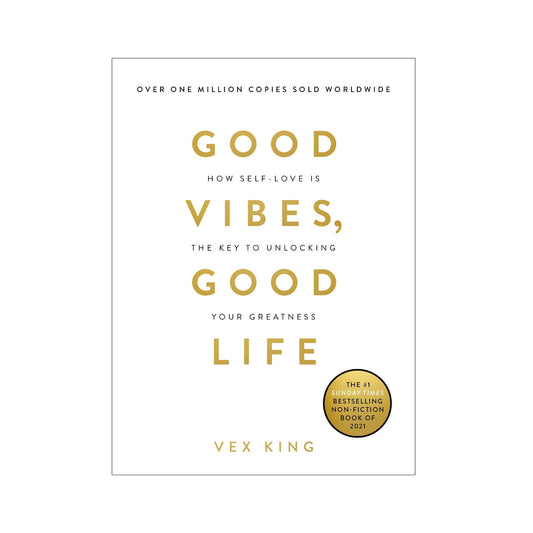 Good Vibes Good Life