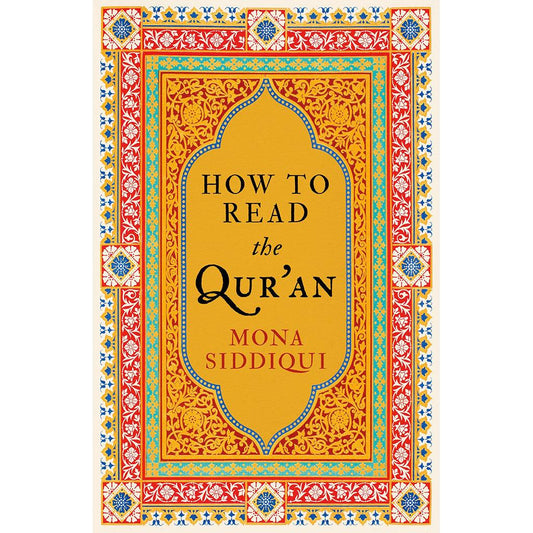 HOW TO READ THE QUR'AN\