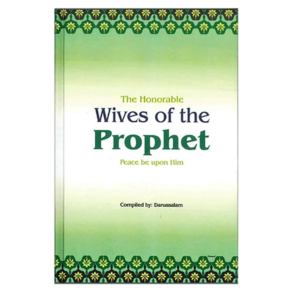 THE HONORABLE WIVES OF THE PROPHET