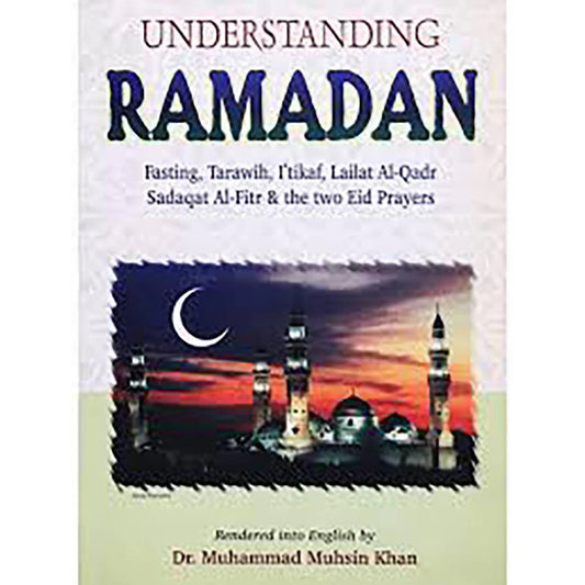 UNDERSTANDING RAMADAN [ENG] Understanding Ramadan [Eng]